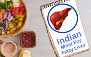 best indian meal plan for fatty liver by dr. abhishek jain from jai gastro & liver clinic